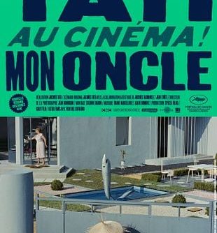 ÉVÉNEMENT JACQUES TATI CET ÉTÉ ! NOUVELLES RESTAURATIONS